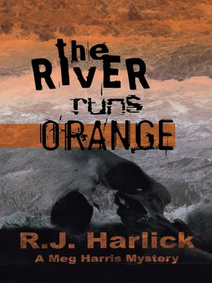 cover image of The River Runs Orange